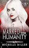 Marked with Humanity