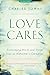 Love Cares: Encouraging Wor...