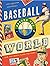 Baseball Around the World by Chris Singleton