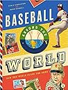 Baseball Around the World by Chris Singleton Baseball Around the World by Chris Singleton