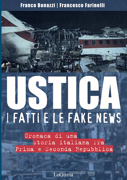 Ustica: I fatti e le fake news (Paperback)