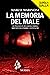 La memoria del male by Marco Marinoni