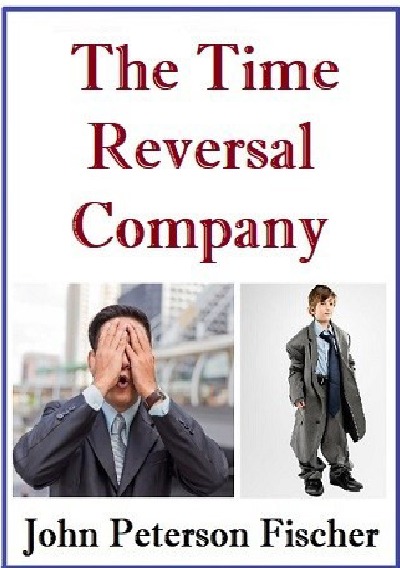 The Time Reversal Company: Going back in time, by the grace of God