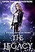 The Legacy  by Linda Thomas-Sundstrom