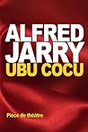 Ubu cocu by Alfred Jarry