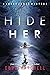 Hide Her