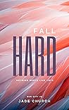Fall Hard (Sun City #2) Book cover for Fall Hard (Sun City #2)
