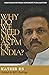 WHY DO WE NEED MKS AS PM OF INDIA?
