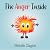 The Anger Inside: A children's book about anger management, emotions, and feelings (The E. Motions Inside Series)