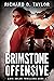 Brimstone Offensive by Richard D. Taylor