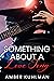 Something About a Love Song