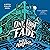 One Foot in the Fade