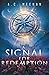 A Signal for Redemption (Ne...