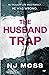 The Husband Trap