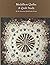 Medallion Quilts: A Quilt S...