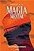 Secretos de la magia mental (Spanish Edition)