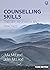 Counselling Skills by John McLeod