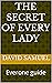 The secret of every lady : ...