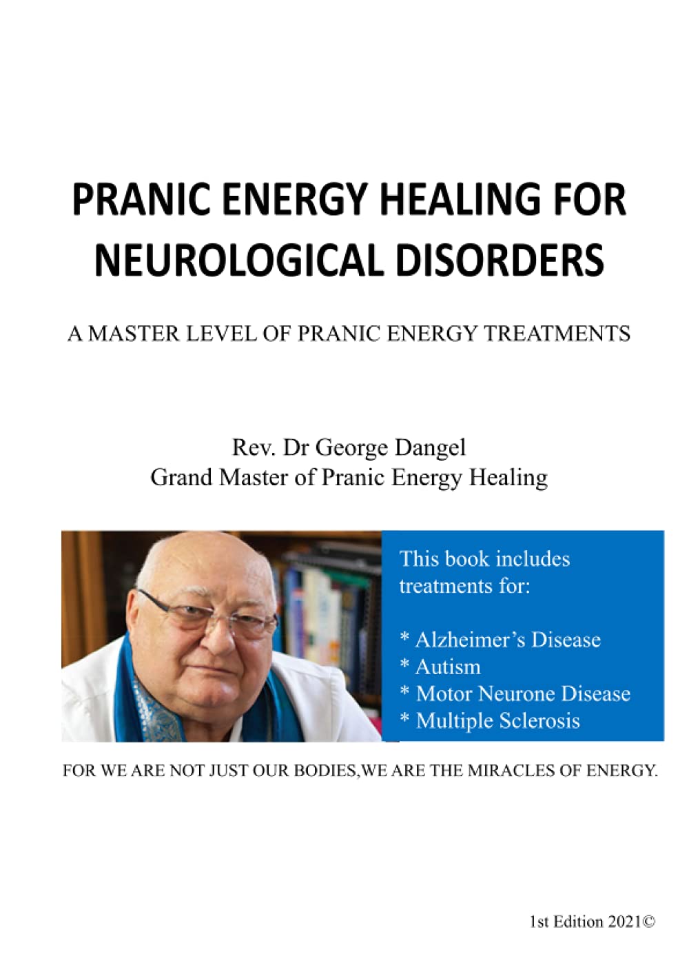 Pranic Energy Healing for Neurological Disorders: A Master Level of Pranic Energy Treatments (Paperback)