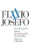 Autobiografía. Sobre la antigüedad de los judíos Autobiografía. Sobre la antigüedad de los judíos
