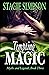 Tempting Magic: Myths and Legends, Book Three
