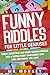 Funny Riddles For Little Geniuses by Mr. Monkey