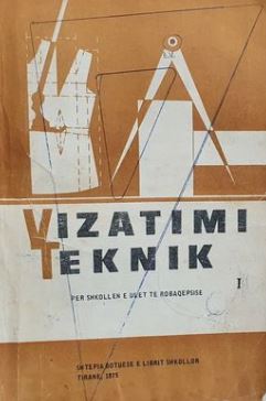 Vizatimi teknik : për shkollën e ulët të rrobaqepsisë : I