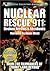 Nuclear Rescue 911 - Broken...