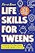 Life Skills for Tweens by Ferne Bowe