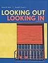 Looking Out, Looking In 15th Edition (Color Book), Paperback Looking Out, Looking In 15th Edition (Color Book), Paperback