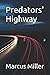 Predators' Highway