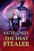 The Heat Stealer