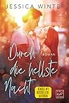 Durch die hellste Nacht