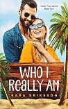 Who I Really Am