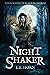 NIGHTSHAKER: A Werewolf Thr...