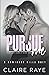 Pursue Me: Josh & Charlie #1 (Hawthorn Hills Duet)