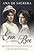 Ena and Bee: Queen Victoria’s Spanish Granddaughters