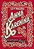 Anna Karenina : Illustrated
