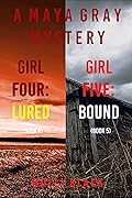 Girl Four: Lured / Girl Five: Bound