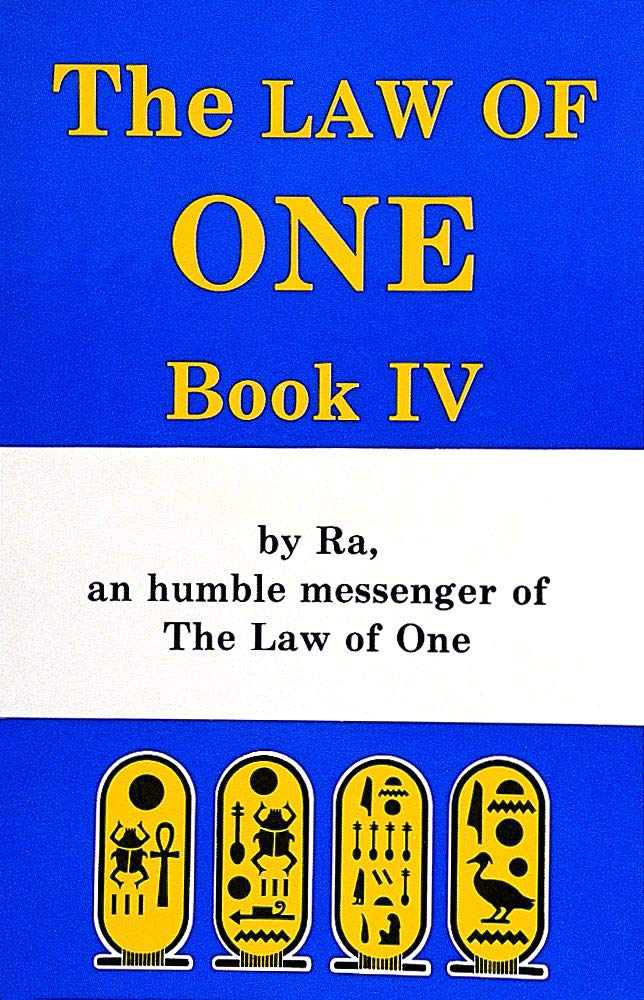 The RA Material: Law of One, Book 4 (The Ra Material: The Law of One)