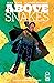 Above Snakes #1