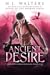 Ancient Desire (Forgotten Brotherhood, #5)