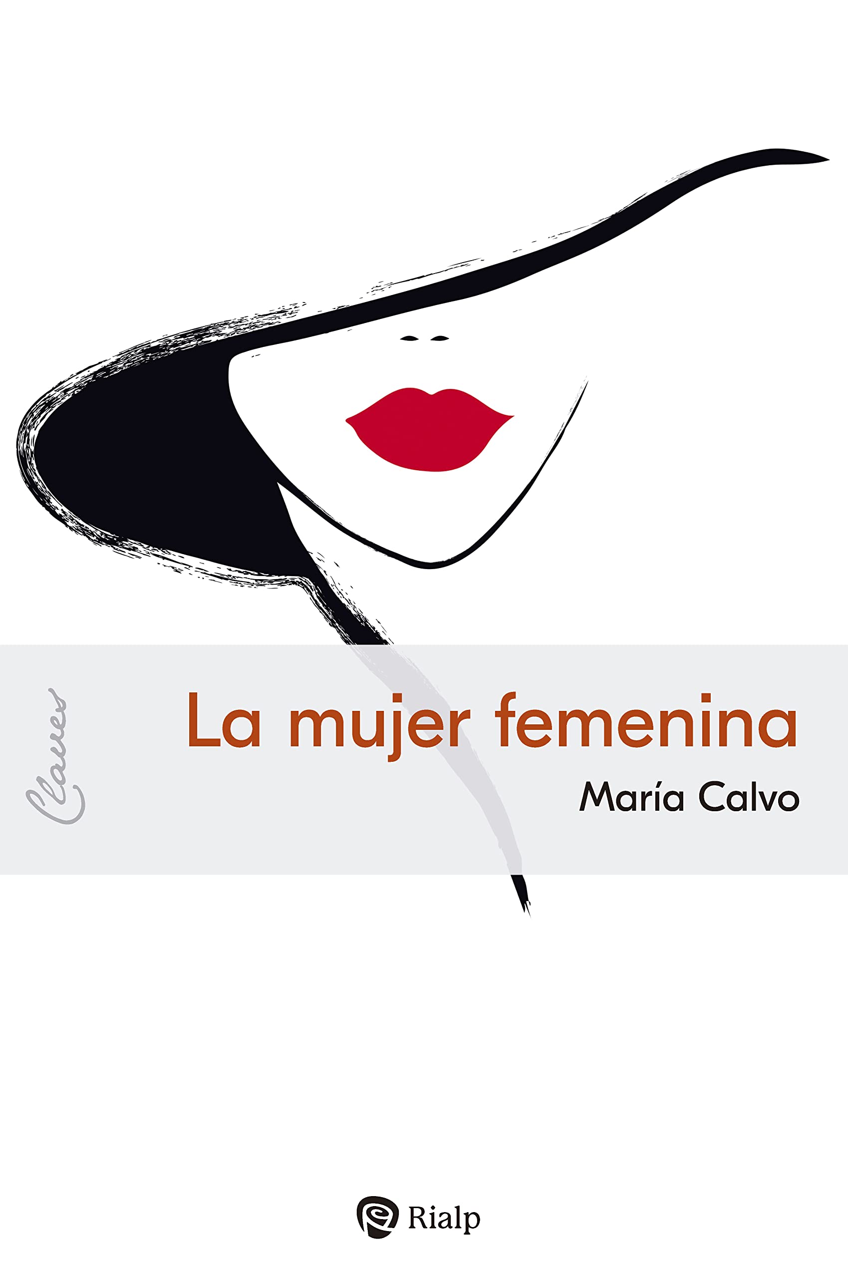 La mujer femenina (Claves nº 54) (Spanish Edition)