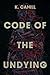 Code of the Undying