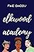 Elkwood Academy