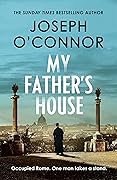My Father's House (Rome Escape Line Trilogy, #1)