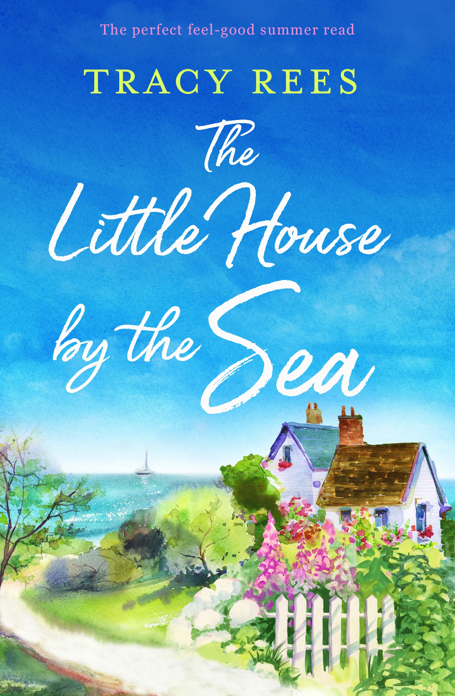 The Little House by the Sea (Pennystrand Village #1)