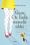 Klauso Oto Bacho nuopuolio metai by Ярослава Литвин