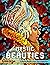 Mystic Beauties Coloring Book: A Coloring Book Featuring Beautiful Spine-Chilling Illustrations of Mysterious Woman for Relaxation