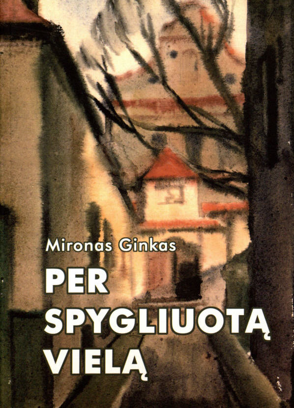 Per spygliuotą vielą (Paperback)